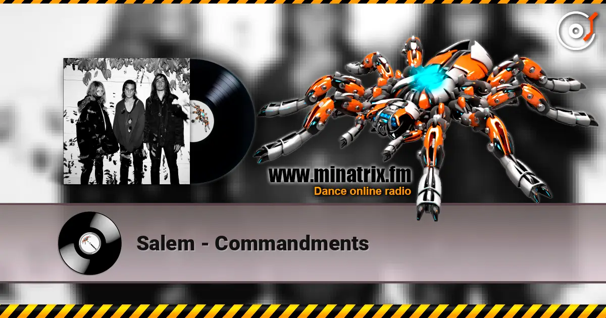 Salem - Commandments слушать онлайн в высоком качестве | Minatrix.FM