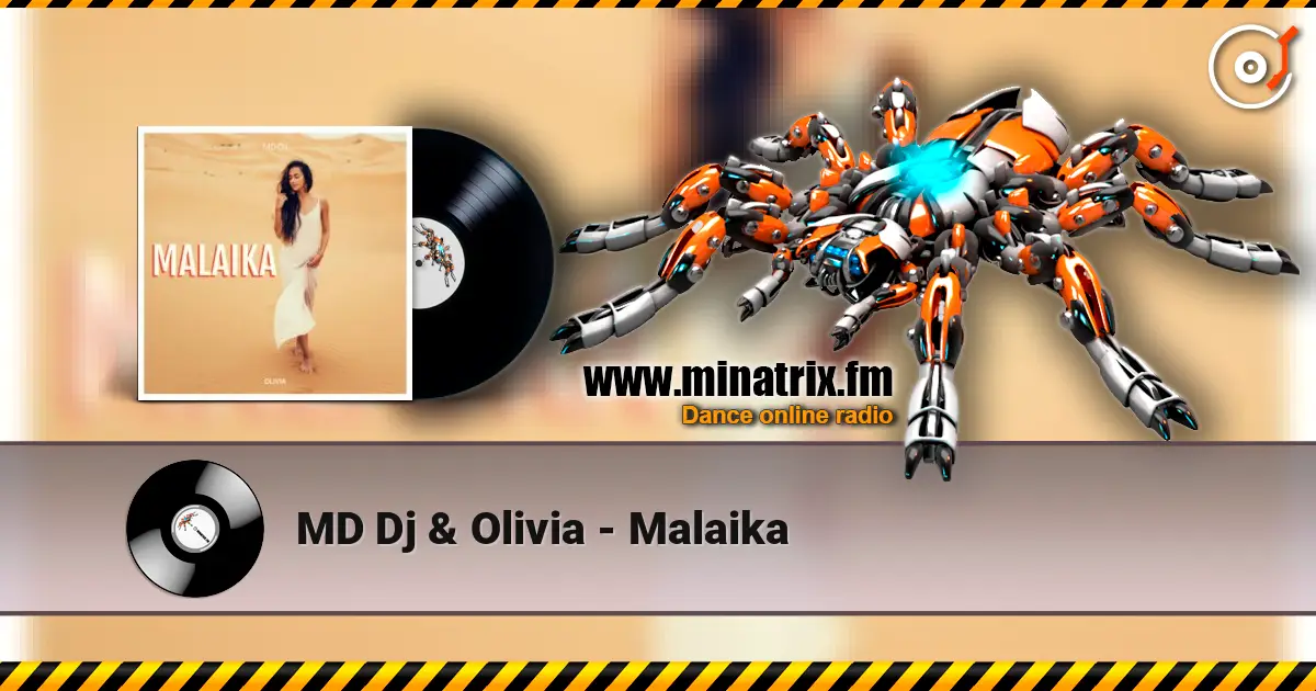 MD Dj & Olivia - Malaika слушать онлайн в высоком качестве | Minatrix.FM