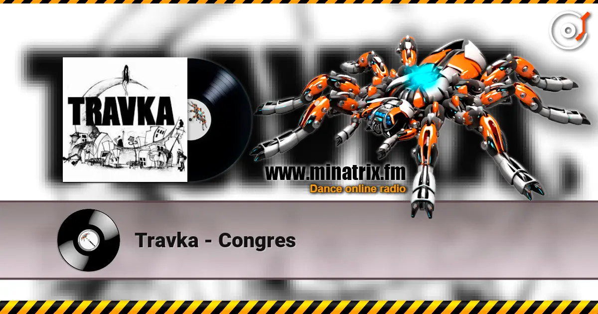 Travka - Congres слушать онлайн в высоком качестве | Minatrix.FM