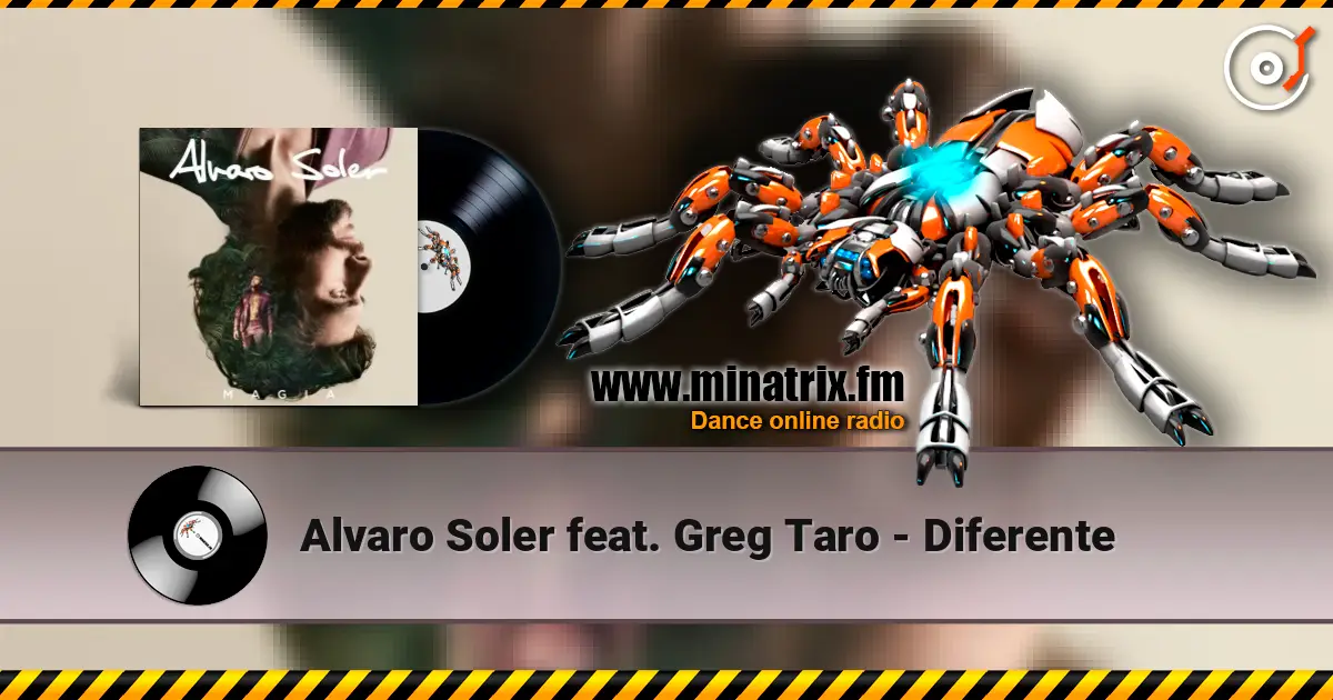Alvaro Soler feat. Greg Taro - Diferente слушать онлайн в высоком качестве | Minatrix.FM