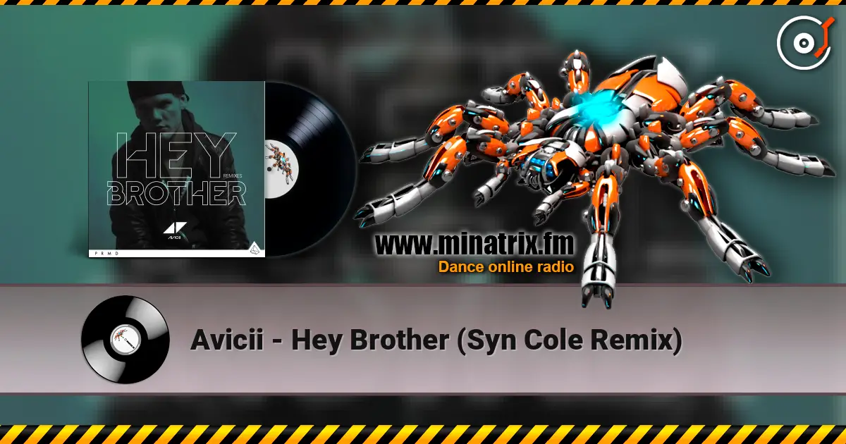 Avicii - Hey Brother (Syn Cole Remix) слушать онлайн в высоком качестве | Minatrix.FM