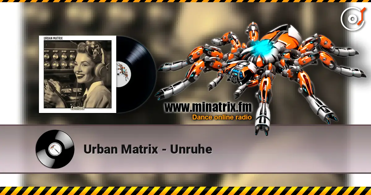 Urban Matrix - Unruhe écouter en ligne en haute qualité | Minatrix.FM