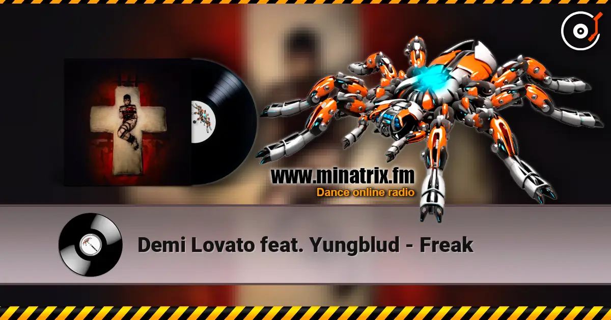 Demi Lovato feat. Yungblud - Freak online in hoher Qualität hören | Minatrix.FM