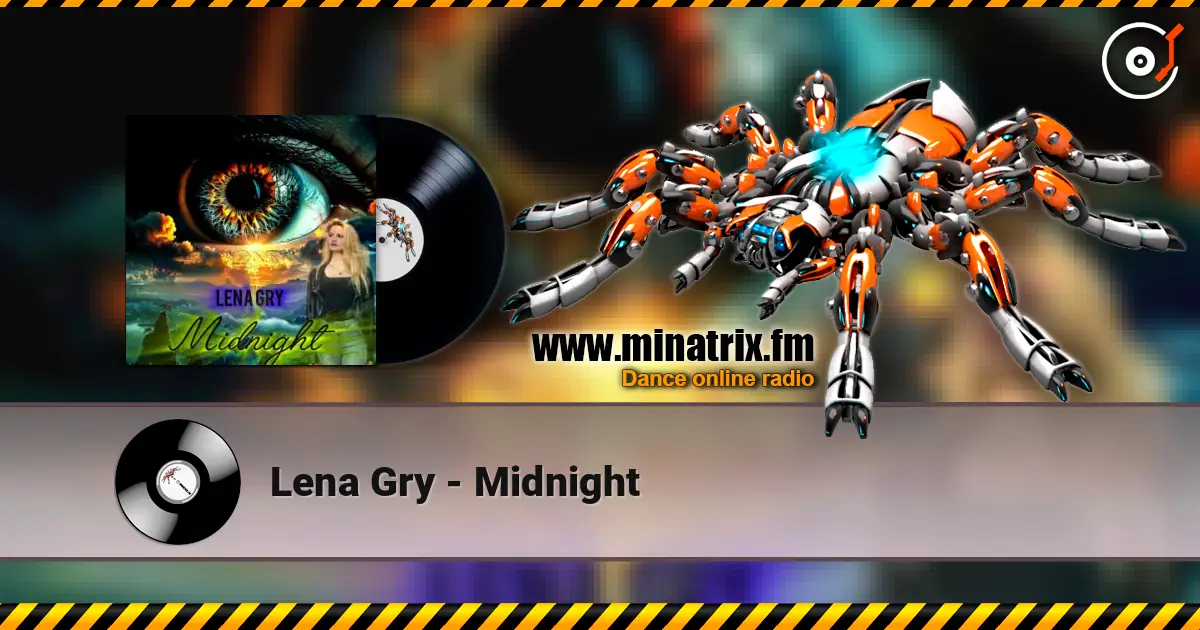 Lena Gry - Midnight 在线收听高音质 | Minatrix.FM