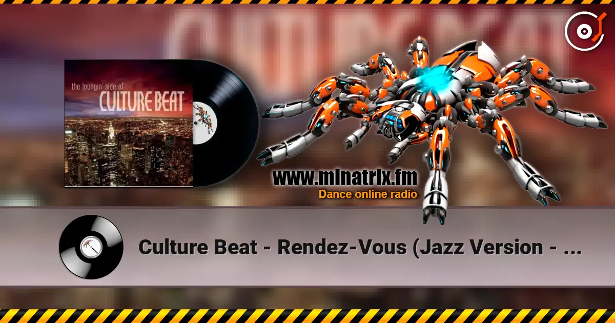 Culture Beat - Rendez-Vous (Jazz Version - Not Normal Mix) слушать онлайн в высоком качестве | Minatrix.FM
