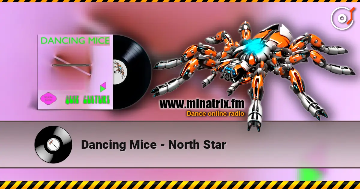 Dancing Mice - North Star escuchar en línea en alta calidad | Minatrix.FM