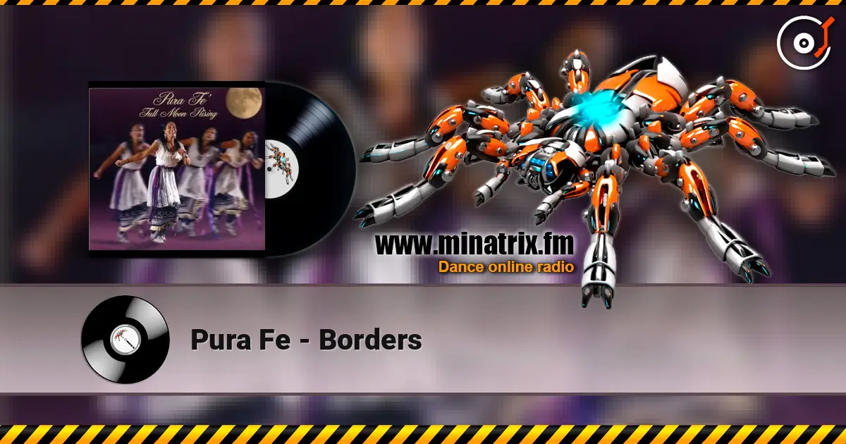 Pura Fe - Borders слушать онлайн в высоком качестве | Minatrix.FM