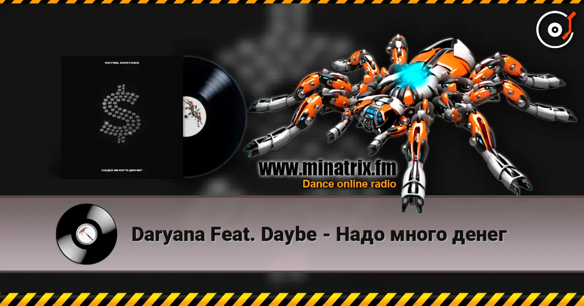 Daryana Feat. Daybe - Надо много денег слухати онлайн у високій якості | Minatrix.FM