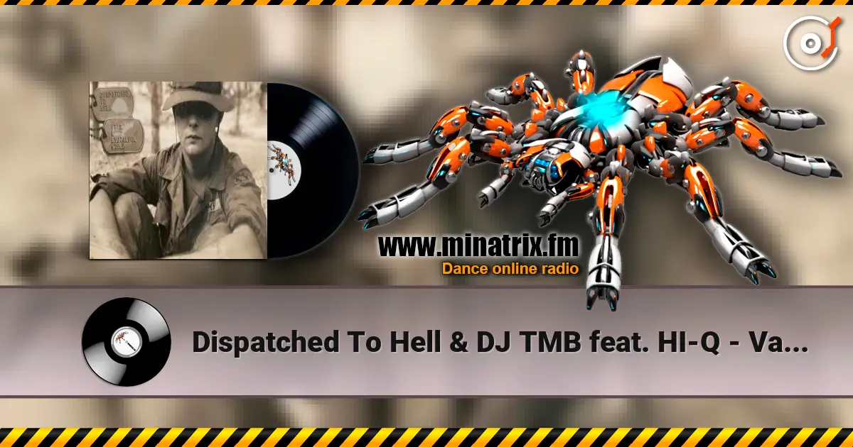 Dispatched To Hell & DJ TMB feat. HI-Q - VafFanCulo online in hoher Qualität hören | Minatrix.FM