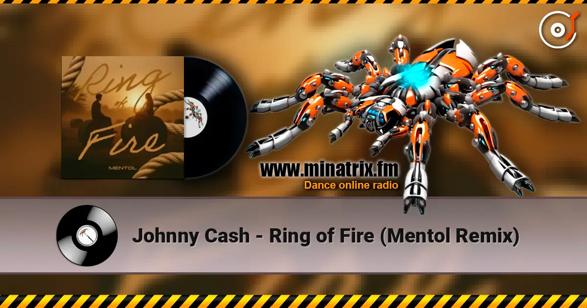 Johnny Cash - Ring of Fire (Mentol Remix) слухати онлайн у високій якості | Minatrix.FM