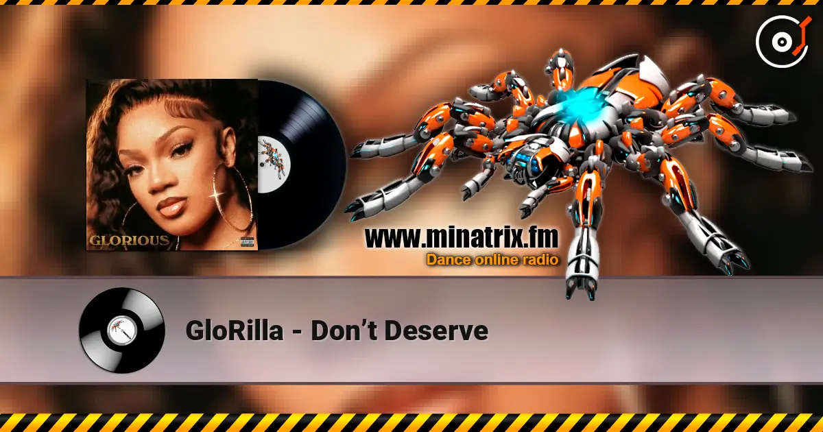 GloRilla - Don’t Deserve слушать онлайн в высоком качестве | Minatrix.FM