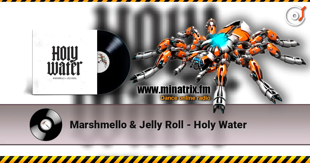 Marshmello & Jelly Roll - Holy Water écouter en ligne en haute qualité | Minatrix.FM