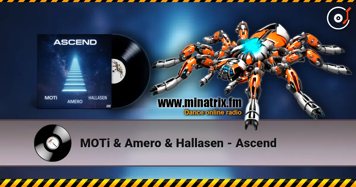 MOTi & Amero & Hallasen - Ascend слушать онлайн в высоком качестве | Minatrix.FM