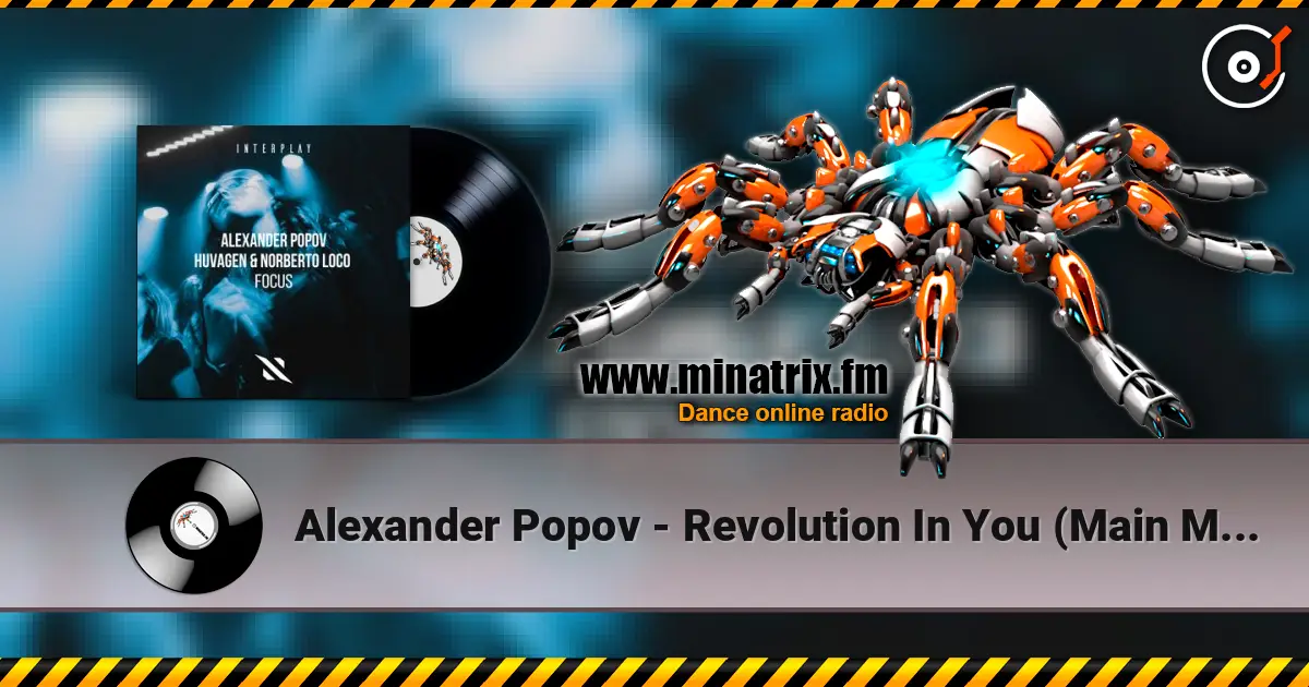 Alexander Popov - Revolution In You (Main Mix) слушать онлайн в высоком качестве | Minatrix.FM