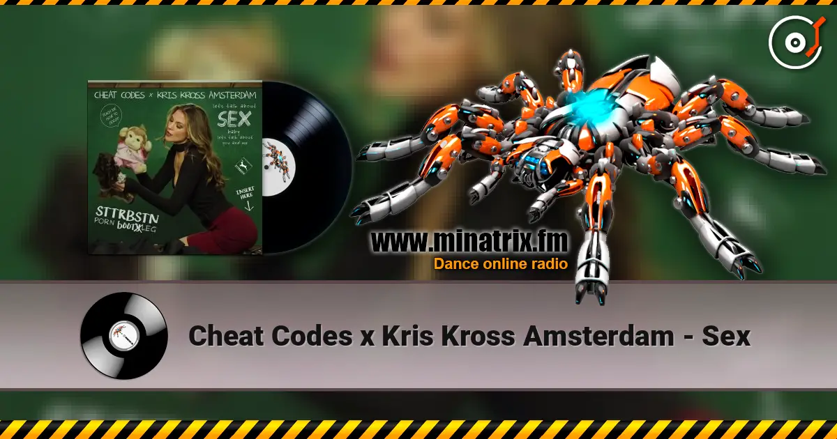 Cheat Codes x Kris Kross Amsterdam - Sex écouter en ligne en haute qualité | Minatrix.FM