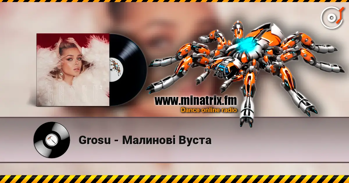 Grosu - Малинові Вуста слушать онлайн в высоком качестве | Minatrix.FM