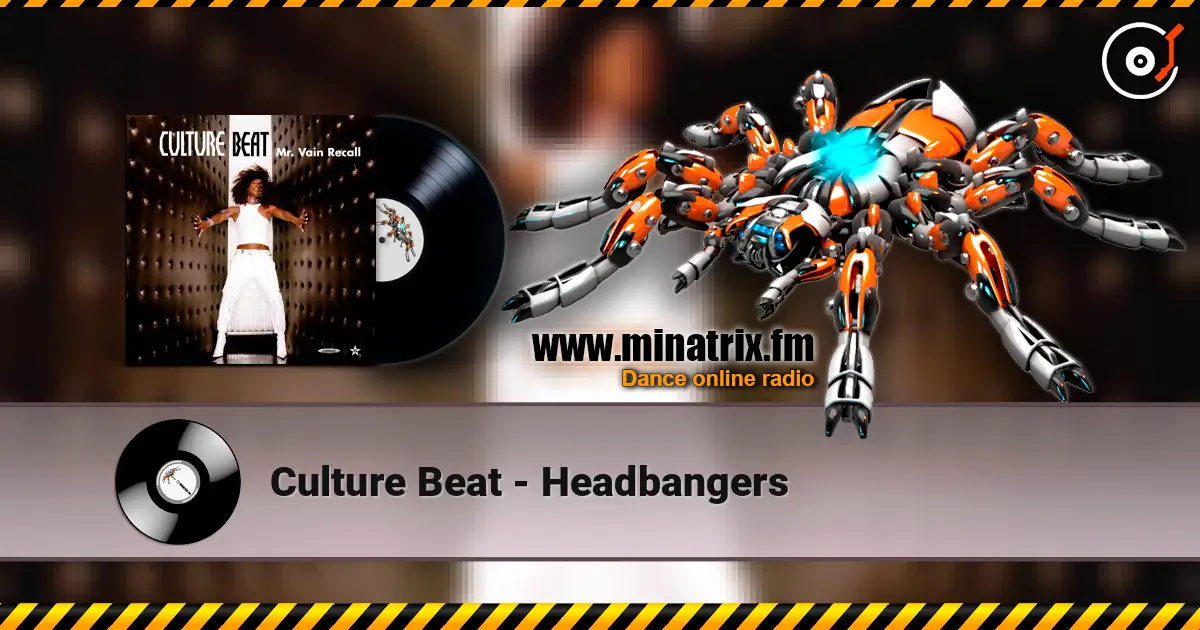 Culture Beat - Headbangers online in hoher Qualität hören | Minatrix.FM
