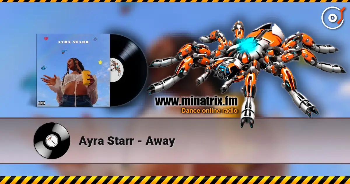 Ayra Starr - Away online in hoher Qualität hören | Minatrix.FM