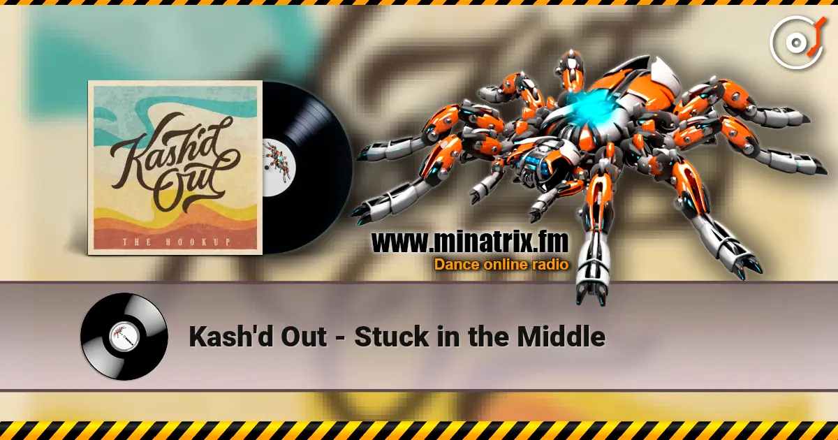Kash'd Out - Stuck in the Middle слушать онлайн в высоком качестве | Minatrix.FM