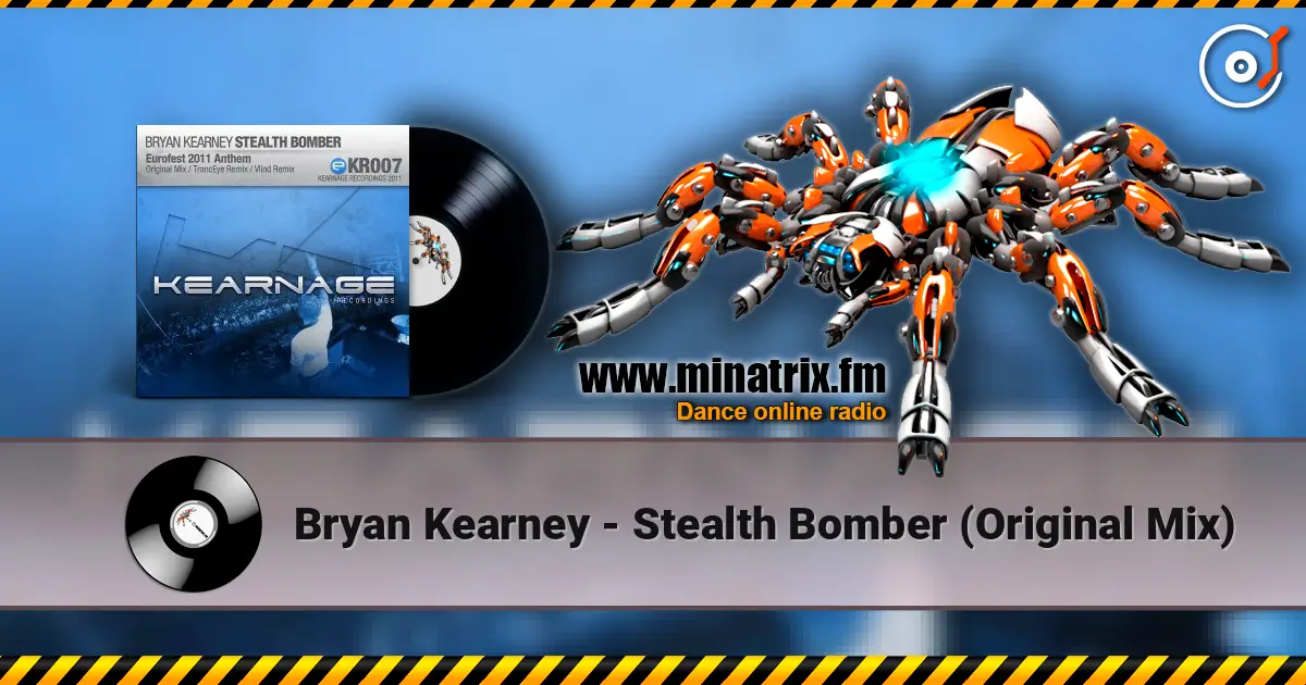 Bryan Kearney - Stealth Bomber (Original Mix) online in hoher Qualität hören | Minatrix.FM