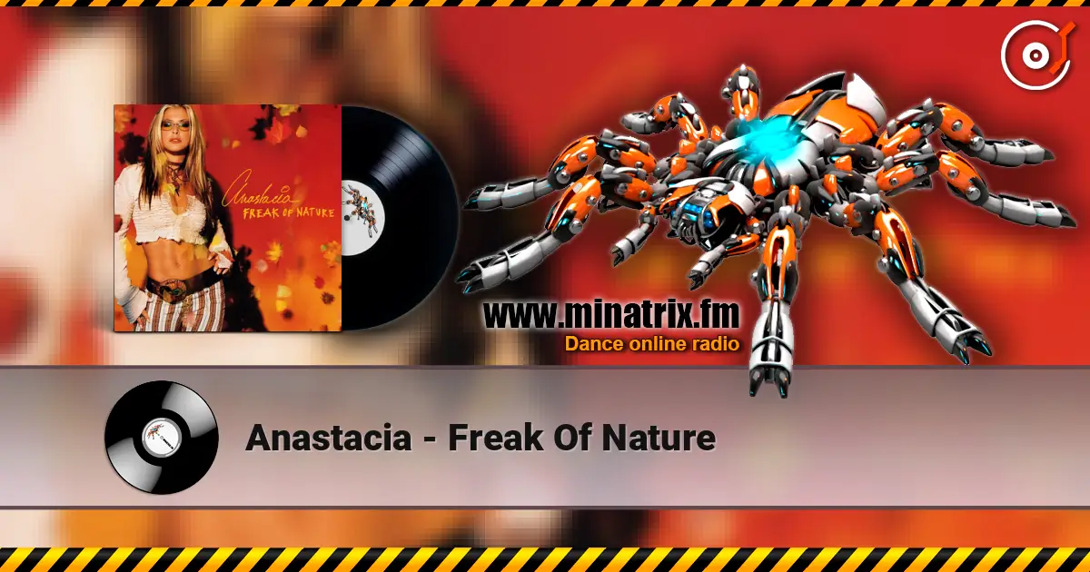 Anastacia - Freak Of Nature слушать онлайн в высоком качестве | Minatrix.FM