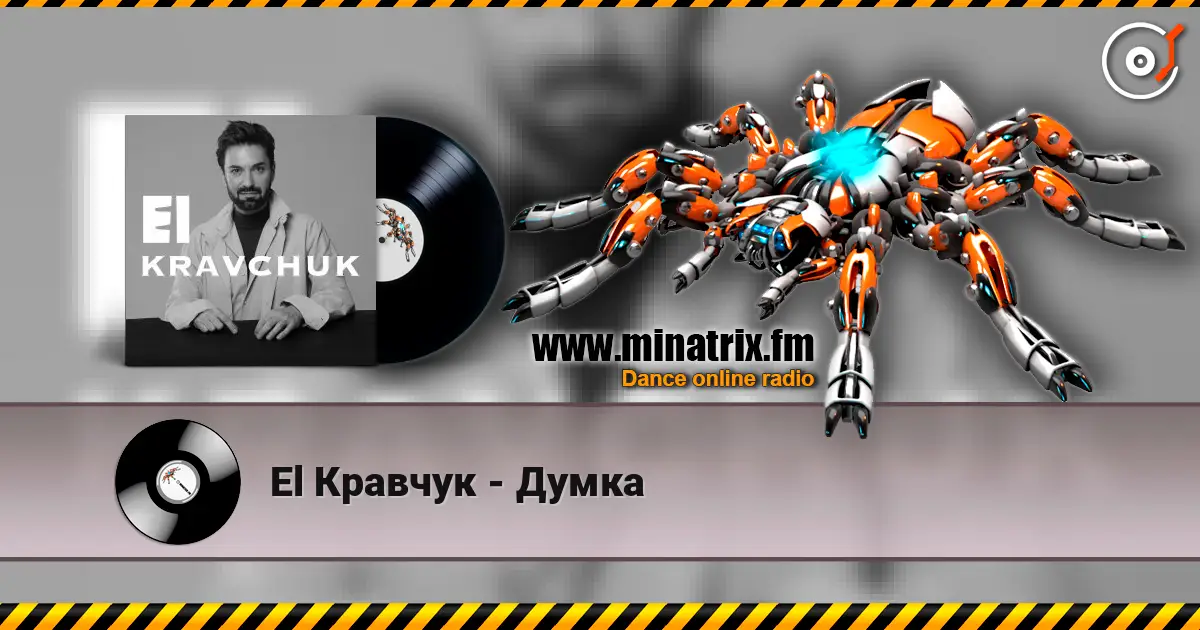 El Кравчук - Думка écouter en ligne en haute qualité | Minatrix.FM