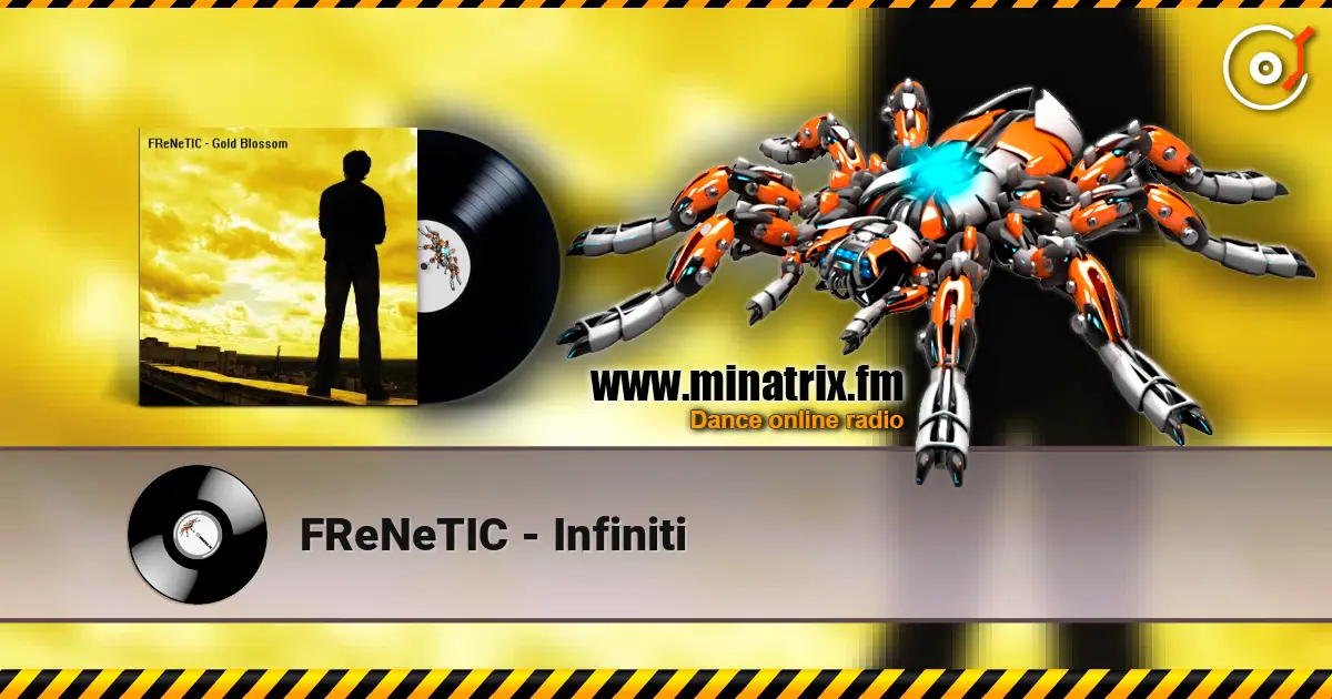 FReNeTIC - Infiniti слушать онлайн в высоком качестве | Minatrix.FM