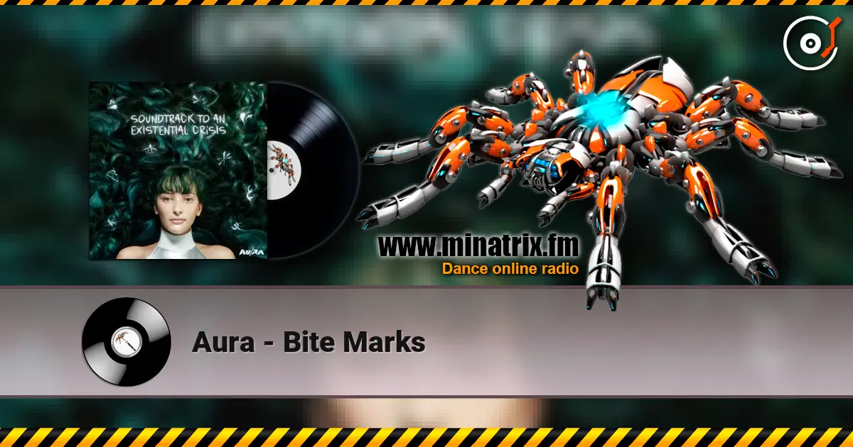 Aura - Bite Marks listen online in high quality | Minatrix.FM