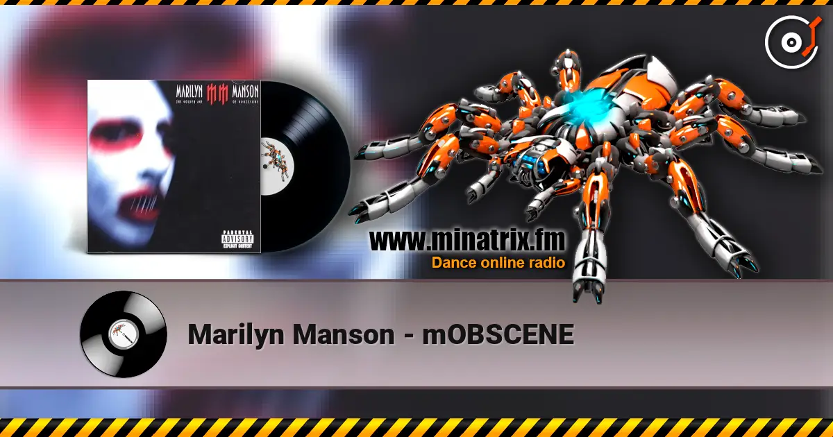 Marilyn Manson - mOBSCENE online in hoher Qualität hören | Minatrix.FM
