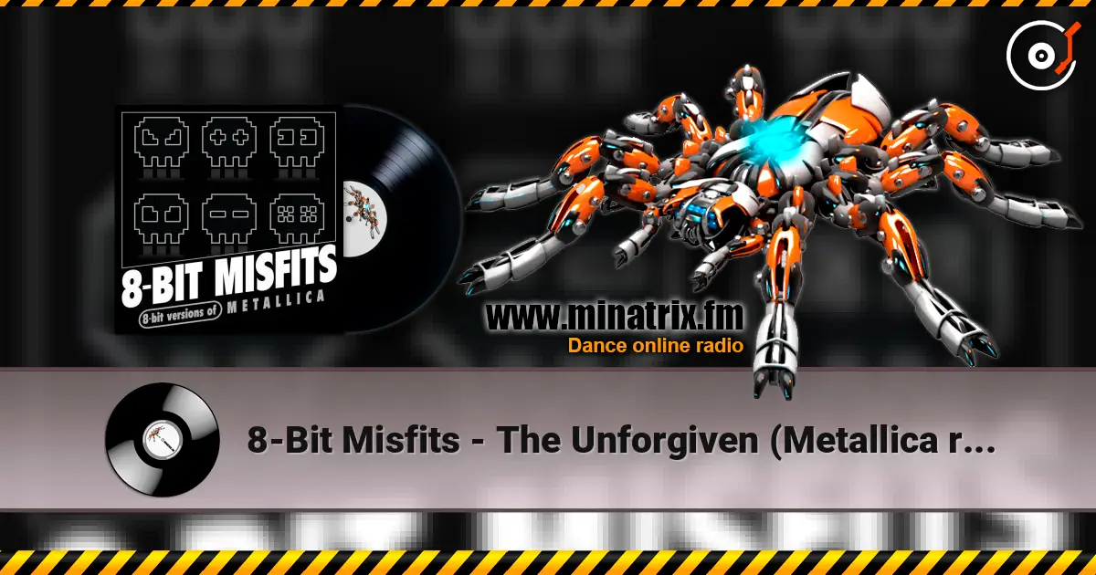 8-Bit Misfits - The Unforgiven (Metallica remix) escuchar en línea en alta calidad | Minatrix.FM