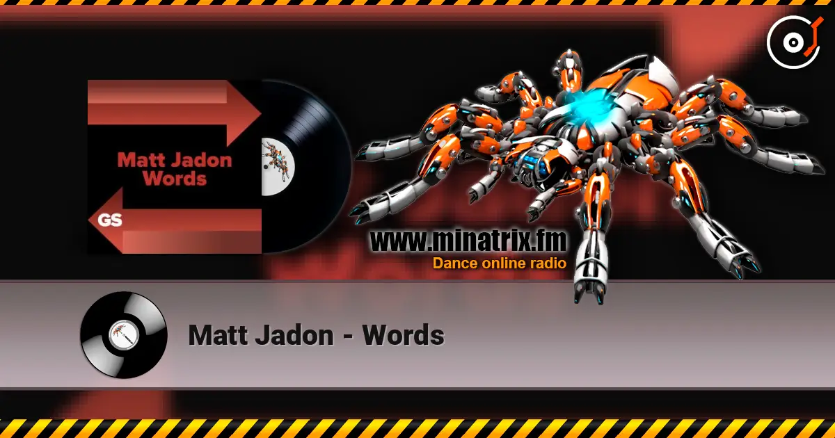 Matt Jadon - Words 在线收听高音质 | Minatrix.FM