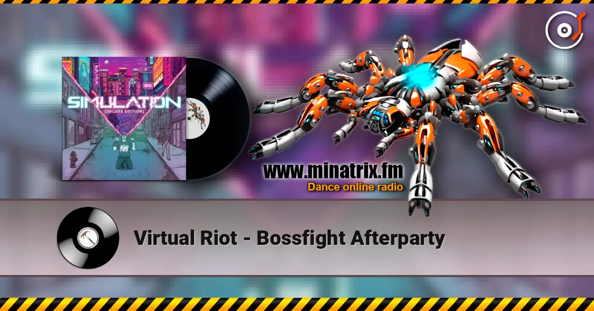 Virtual Riot - Bossfight Afterparty online in hoher Qualität hören | Minatrix.FM