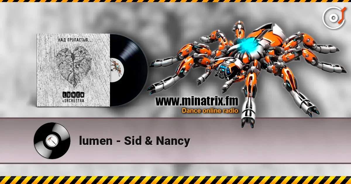lumen - Sid & Nancy слухати онлайн у високій якості | Minatrix.FM