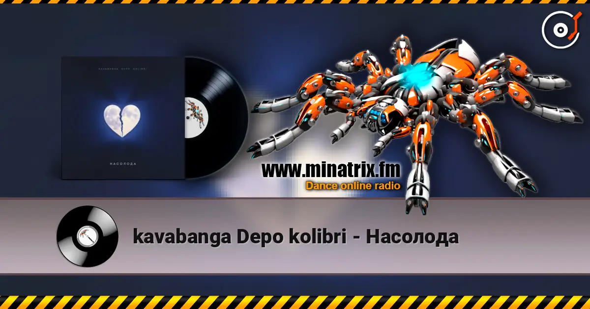 kavabanga Depo kolibri - Насолода слушать онлайн в высоком качестве | Minatrix.FM
