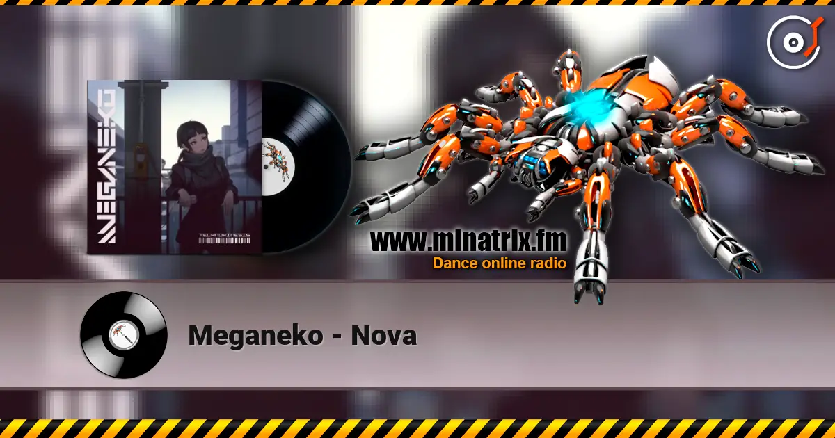 Meganeko - Nova слушать онлайн в высоком качестве | Minatrix.FM