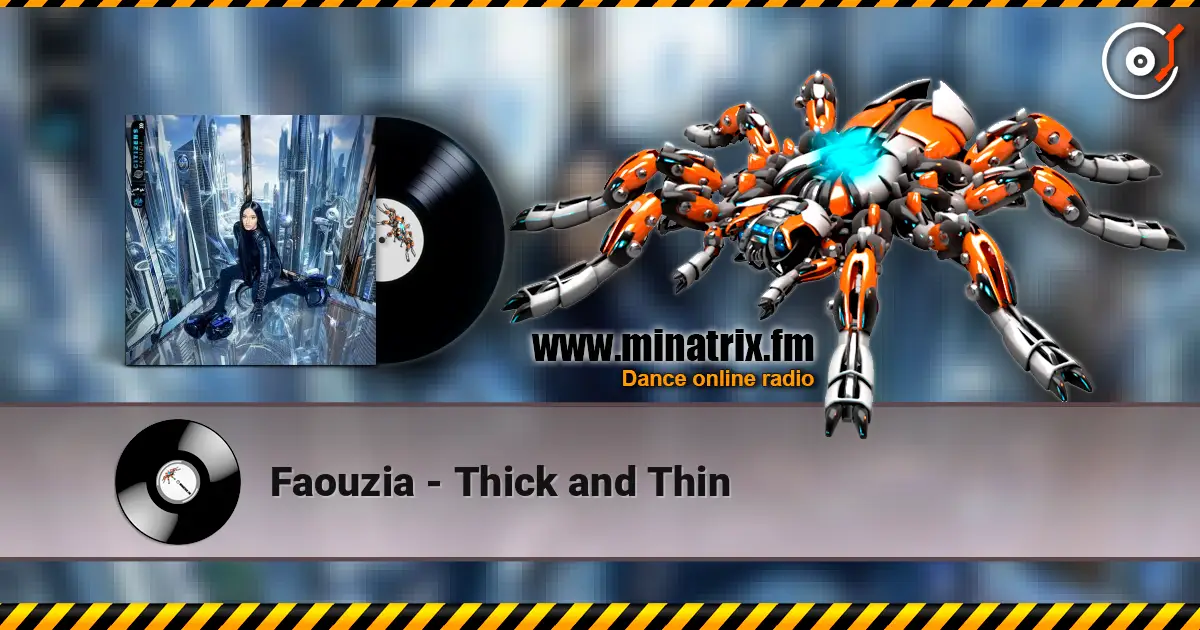 Faouzia - Thick and Thin слушать онлайн в высоком качестве | Minatrix.FM