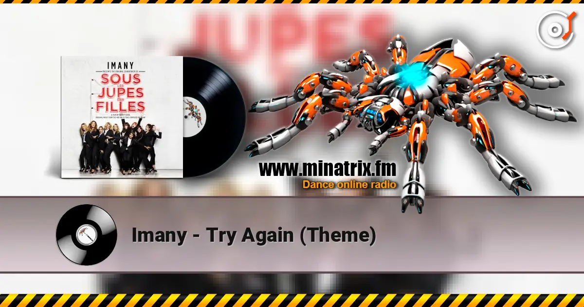 Imany - Try Again (Theme) écouter en ligne en haute qualité | Minatrix.FM