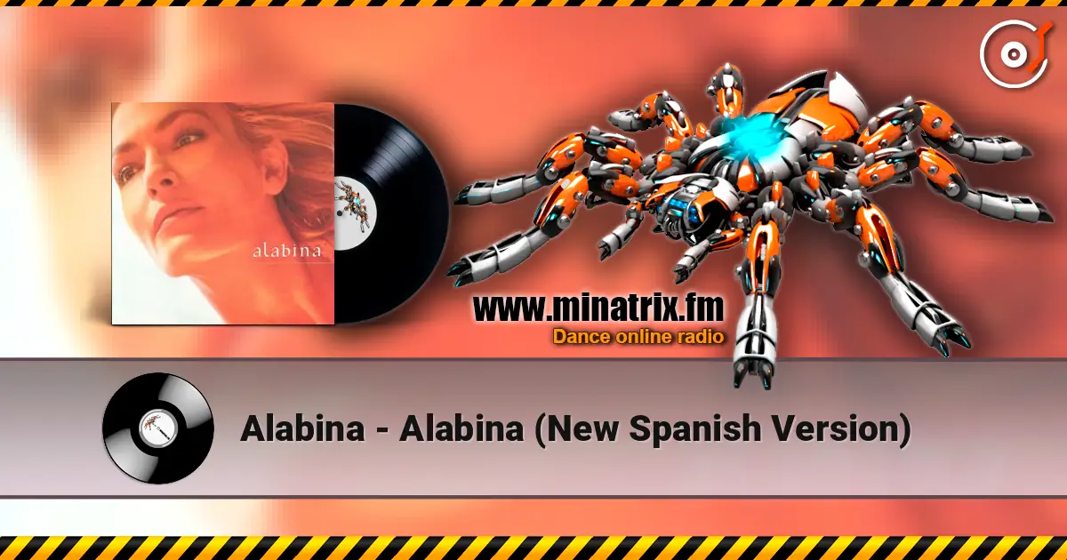 Alabina - Alabina (New Spanish Version) слушать онлайн в высоком качестве | Minatrix.FM
