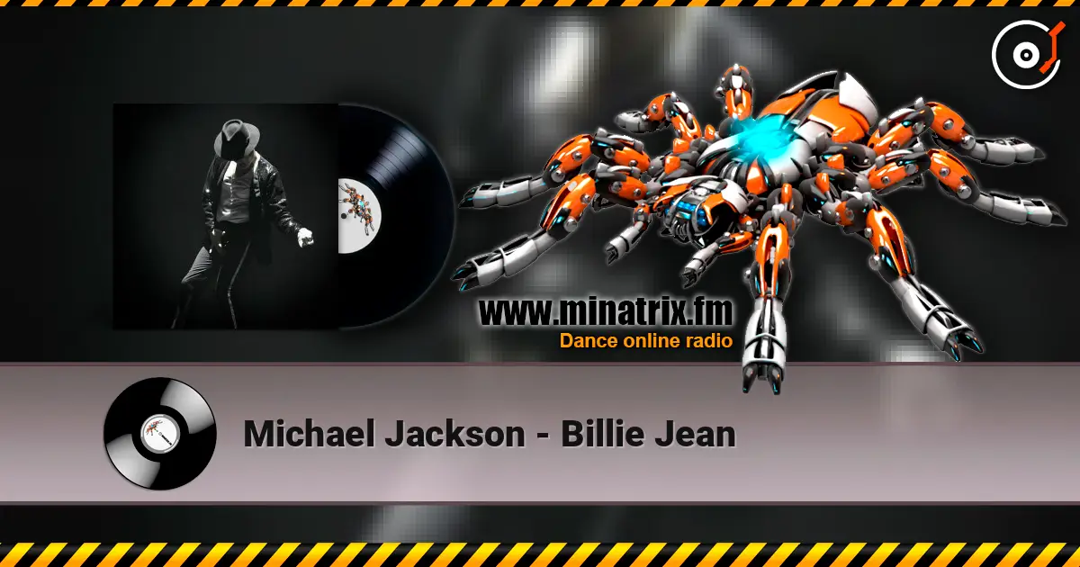 Michael Jackson - Billie Jean 在线收听高音质 | Minatrix.FM