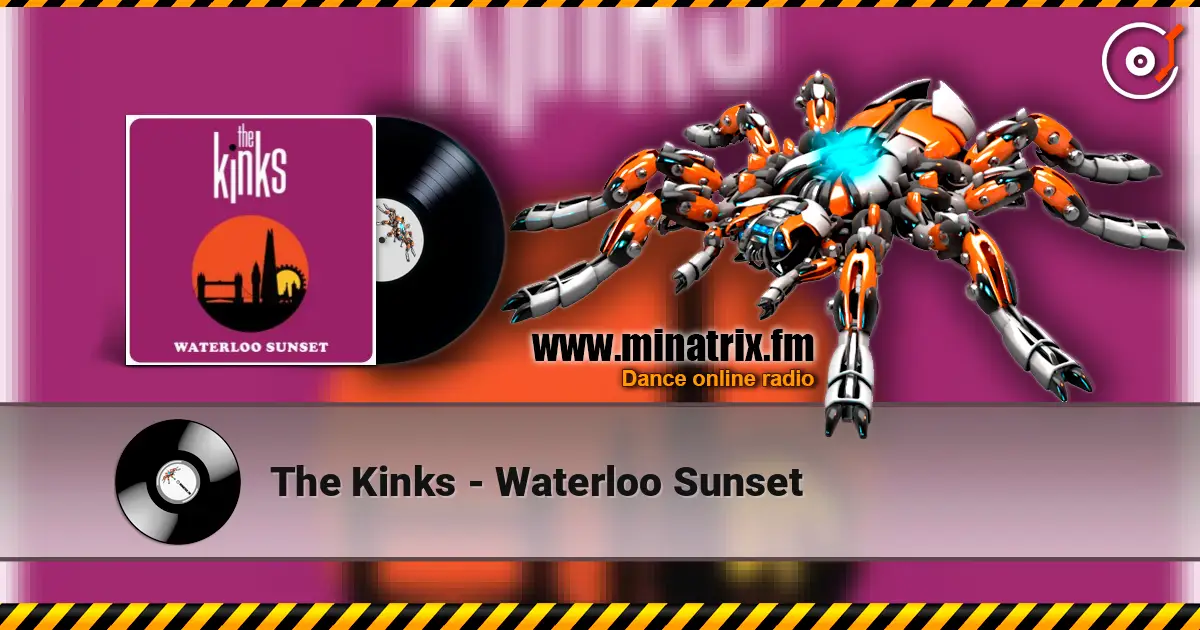 The Kinks - Waterloo Sunset слушать онлайн в высоком качестве | Minatrix.FM
