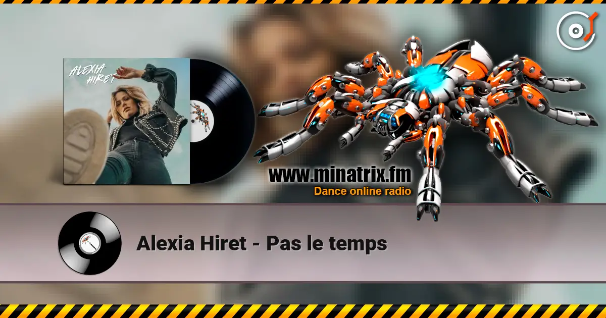 Alexia Hiret - Pas le temps слушать онлайн в высоком качестве | Minatrix.FM
