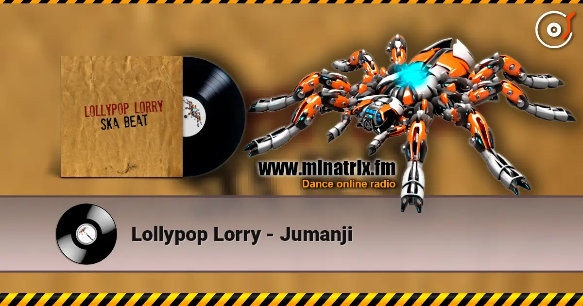 Lollypop Lorry - Jumanji слушать онлайн в высоком качестве | Minatrix.FM
