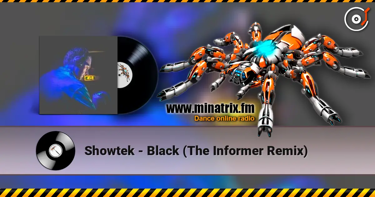 Showtek - Black (The Informer Remix) слушать онлайн в высоком качестве | Minatrix.FM