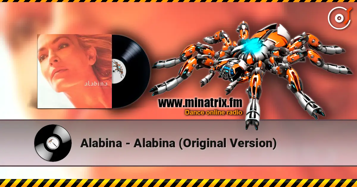 Alabina - Alabina (Original Version) слушать онлайн в высоком качестве | Minatrix.FM
