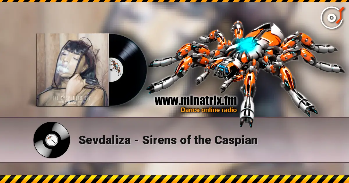 Sevdaliza - Sirens of the Caspian écouter en ligne en haute qualité | Minatrix.FM