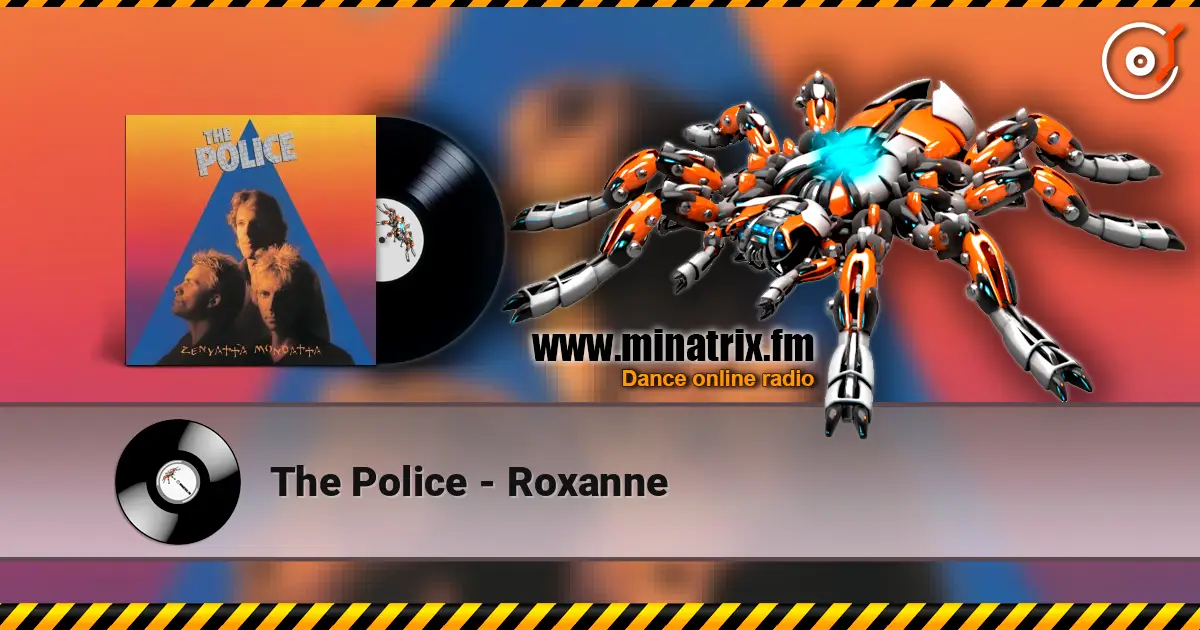 The Police - Roxanne escuchar en línea en alta calidad | Minatrix.FM