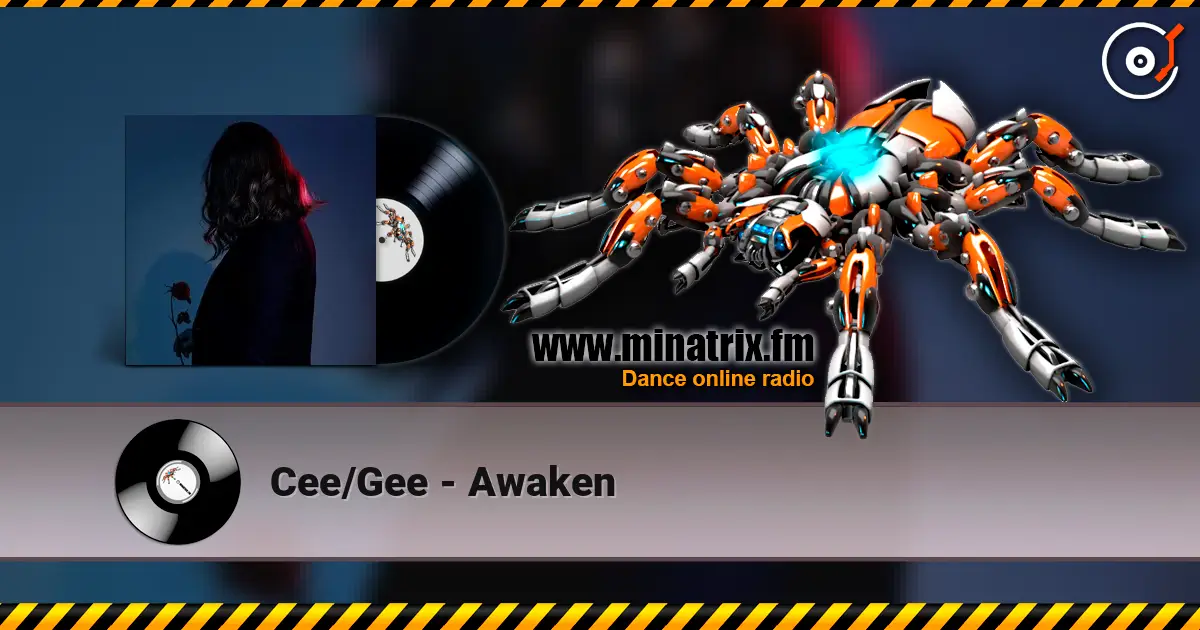 Cee/Gee - Awaken слухати онлайн у високій якості | Minatrix.FM