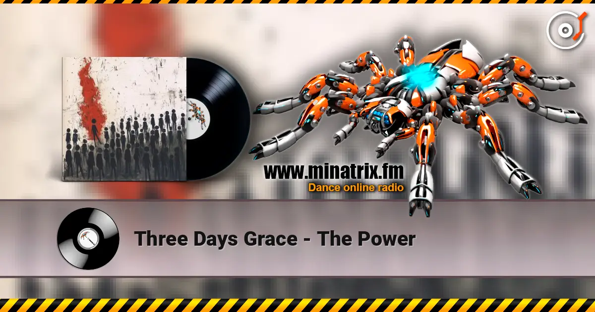 Three Days Grace - The Power слушать онлайн в высоком качестве | Minatrix.FM