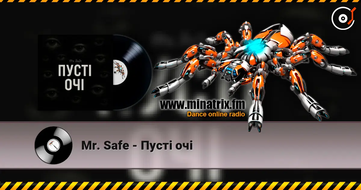 Mr. Safe - Пусті очі слушать онлайн в высоком качестве | Minatrix.FM