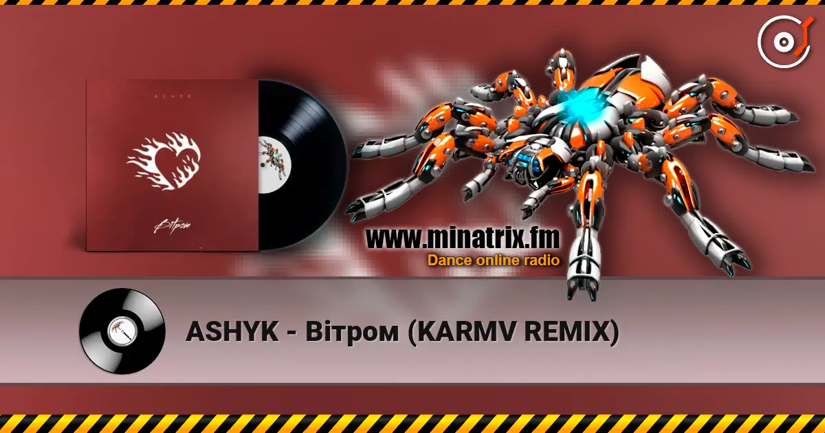 ASHYK - Вітром (KARMV REMIX) слушать онлайн в высоком качестве | Minatrix.FM